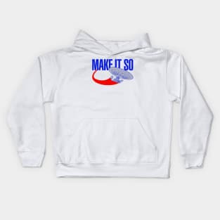 Make It So Kids Hoodie